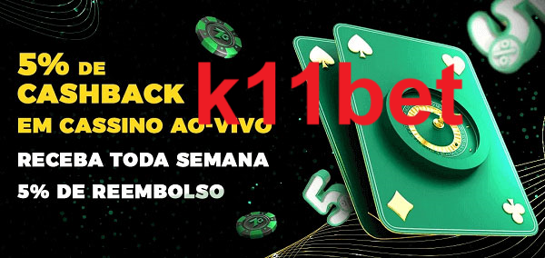 Promoções do cassino ao Vivo k11bet